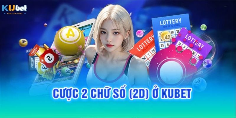 Tham gia xổ số Kubet nhanh chóng với thủ tục đã tối giản 